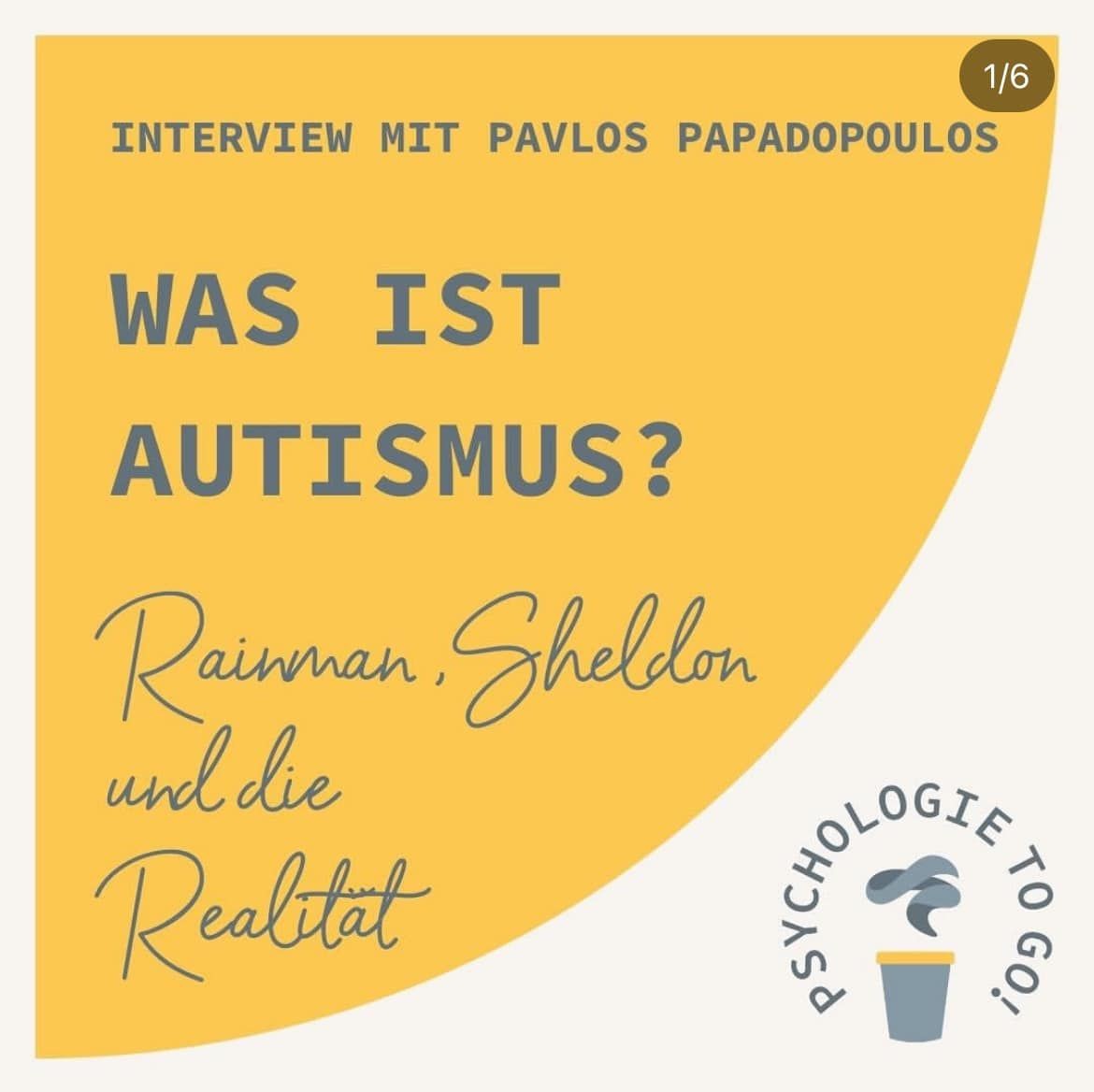 Was ist Autismus? Rainman, Sheldon und die Realität.  Interview im Podcast "Psychologie to go!" von Franca Cerutti.